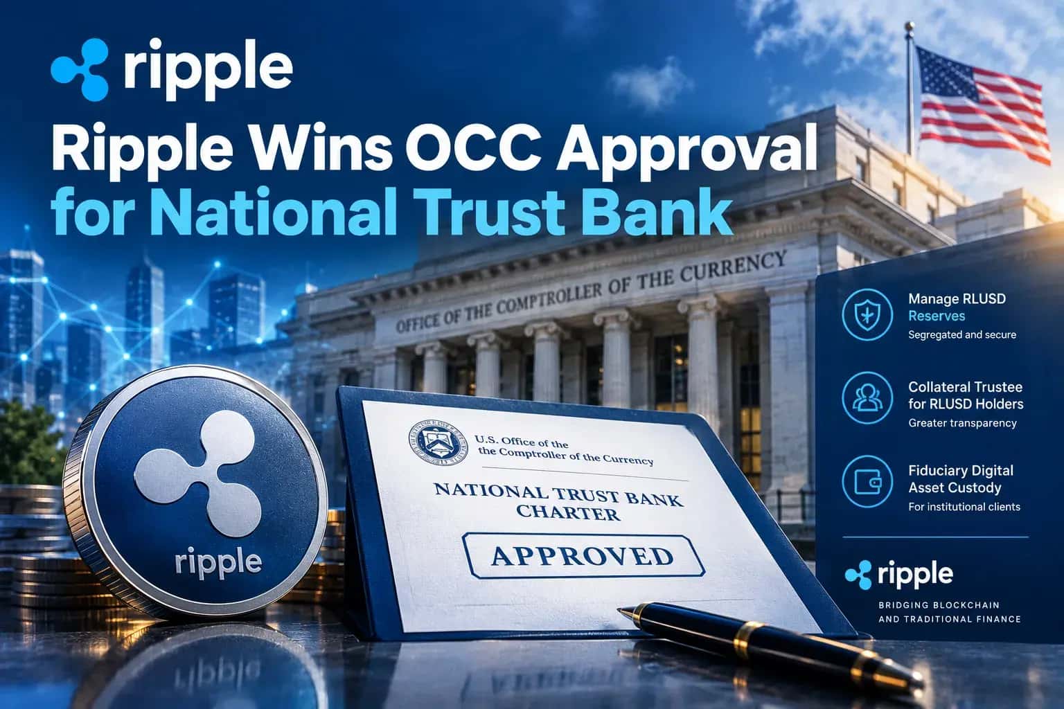 Ripple National Trust Bank wins OCC approval