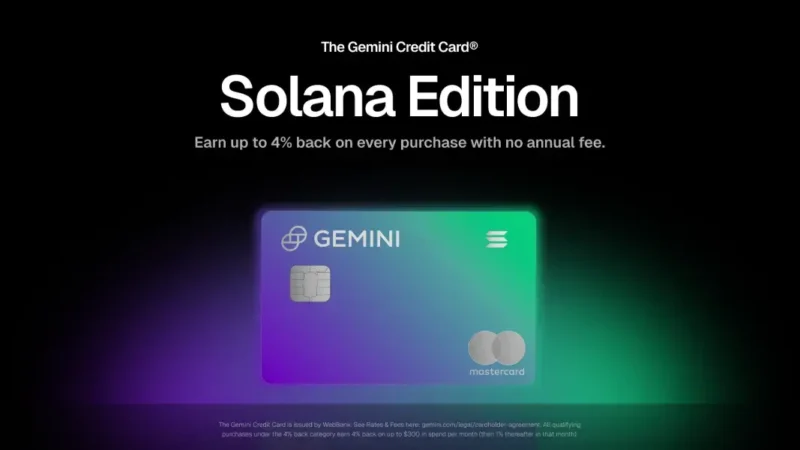 Solana Goes Mainstream: The New Gemini Credit Card Pays Up to 4% SOL Rewards